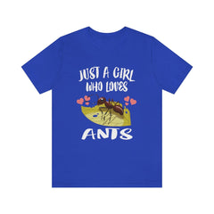 Just A Girl Who Loves Ants Shirt - ant print design