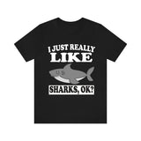 I Just Really Like Sharks Shirt, Shark Lover Shirt, Shark Shirt, Funny Shark Gift, Boy Girl Shirt Image 1