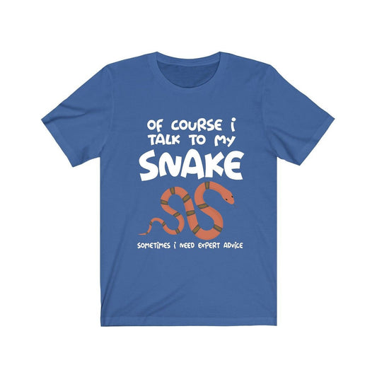 Of Course I Talk To My Snake Expert Advice Shirt - snake print design
