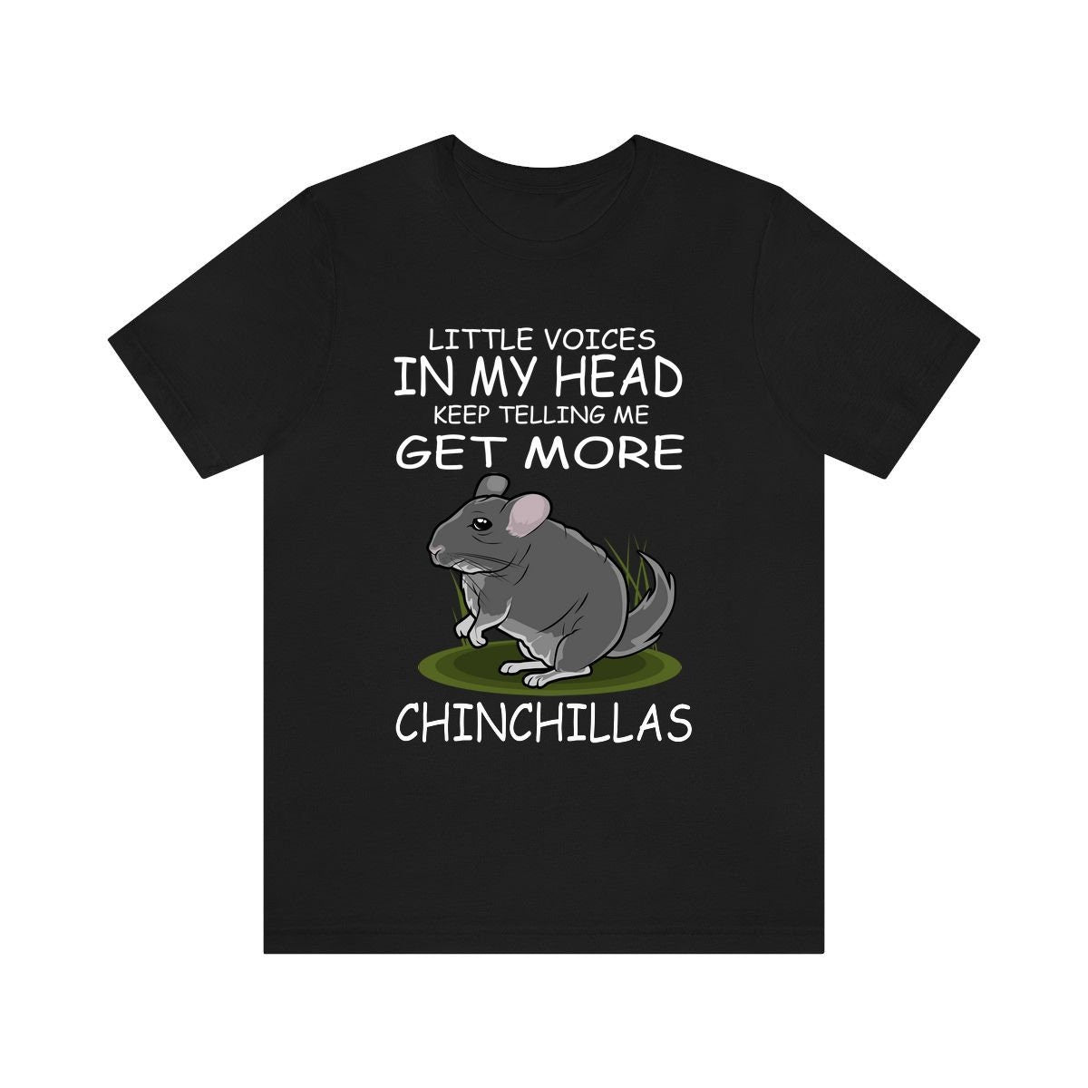 Little Voices Keep Telling Me Get More Chinchillas Shirt, Chinchilla Owner Gift, Chinchilla Shirt, Animal Toddler Infant Kids Gift T-Shirt Image 1