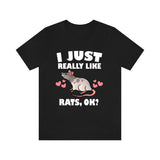 I Just Really Like Rats Shirt, Rat Lover Shirt, Rat Owner Shirt, Animal Lover Shirt, Adult Toddler Infant Kids Gift T-Shirt Image 1