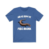 Ask Me About My Fire Skink Lizards Shirt, Skink Lizard Lover Shirt, Pet Fire Skink Gift, Lizard Shirt, Adult Kids Animal T-Shirt Image 2