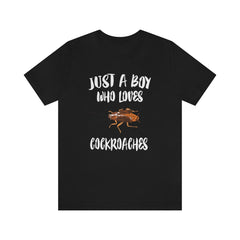 Just A Boy Who Loves Cockroaches Shirt - cockroach print design