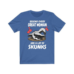 Behind Every Great Women Are A Lot Of Skunks Shirt - skunk print design