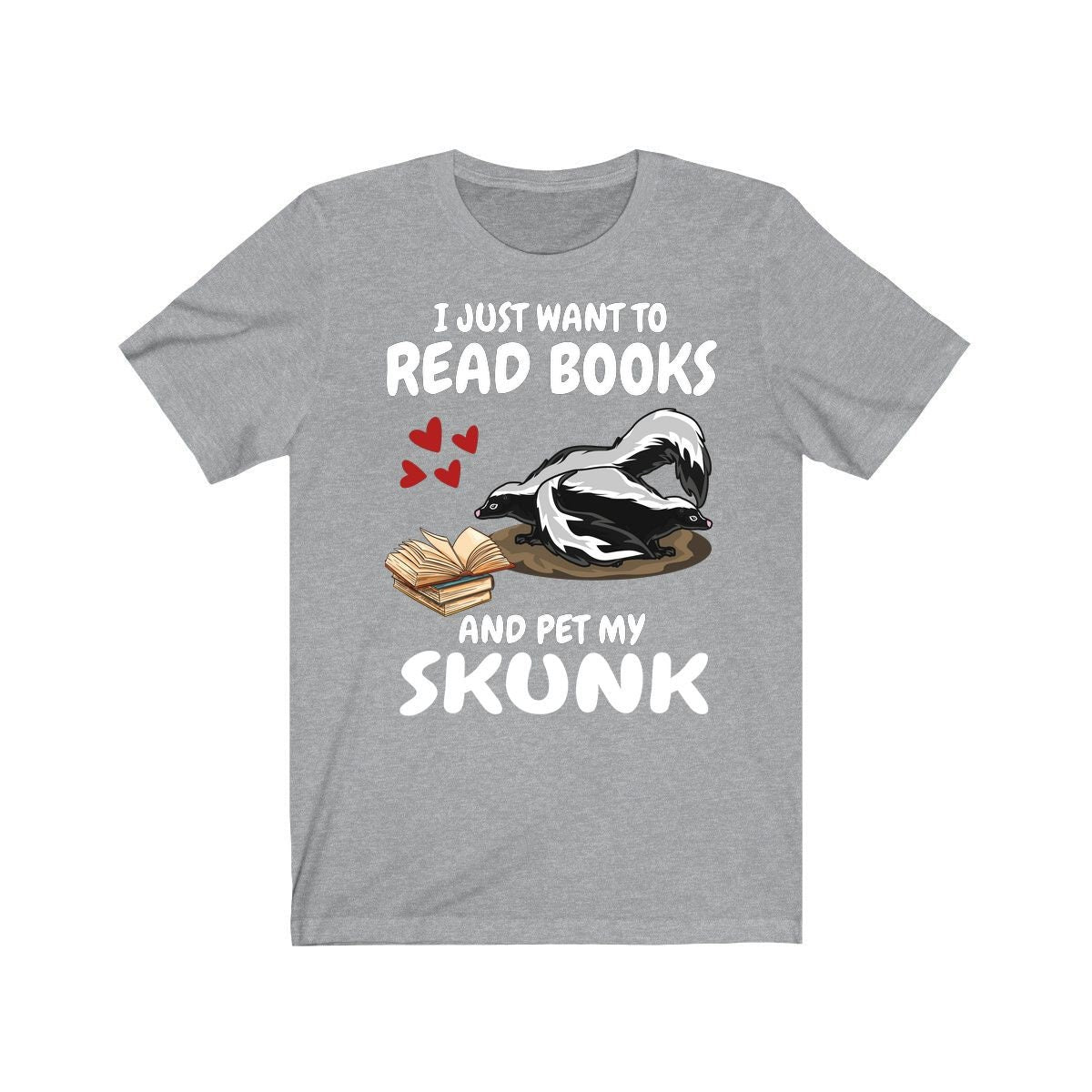I Just Want To Read Books And Pet My Skunk Shirt, Funny Skunk Lover Shirt, Skunk Shirt, Skunk Owner Shirt, Book Lover Boy Girl Shirt Image 3
