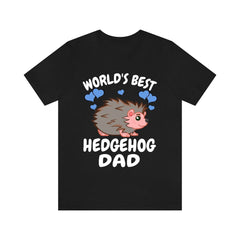 Worlds best hedgehog dad exotic small pet owner spiny companion tee