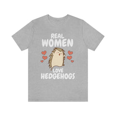 Real Women Love Hedgehogs T-Shirt - hedgehog print design