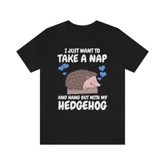 Nap And Hang Out With My Hedgehog T-Shirt - hedgehog print design