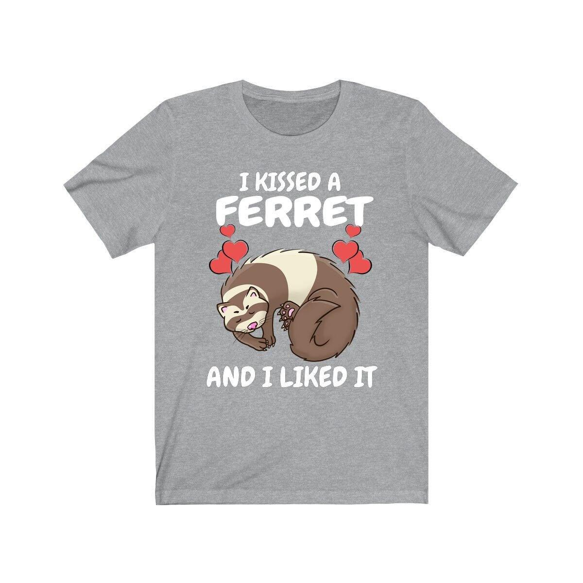 I Kissed A Ferret And I Liked it Shirt, Ferret Lover Shirt, Cute Ferret Shirt, Ferret Owner Gift, Animal Ferret Boy Girl Shirt Image 3