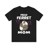 Proud Ferret Mom Shirt, Ferret Lover Shirt, Cute Ferret Shirt, Ferret Owner Gift, Animal Ferret Girl Shirt Image 1