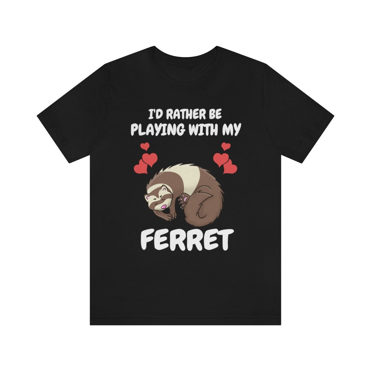 I'd Rather Be Playing With My Ferret Shirt, Ferret Lover Shirt, Cute Ferret Shirt, Funny Ferret Owner Gift, Animal Ferret Boy Girl Shirt Image 1