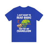Just Want To Read Books And Pet My With My Chameleon Shirt, Chameleon Lizard Lover Gift, Chameleon Owner, Lizard Lover Girl Boy T-Shirt Image 3