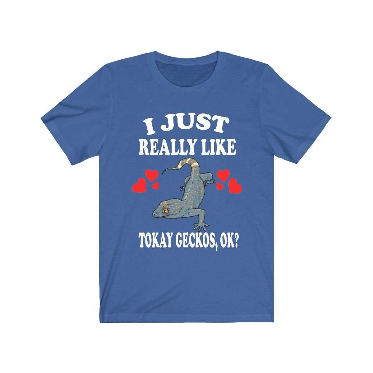 I Just Really Like Tokay Geckos Ok Lizards Shirt, Gecko Lover Shirt, Tokay Gecko Gift, Lizard Shirt, Adult Kids Animal T-Shirt Image 2