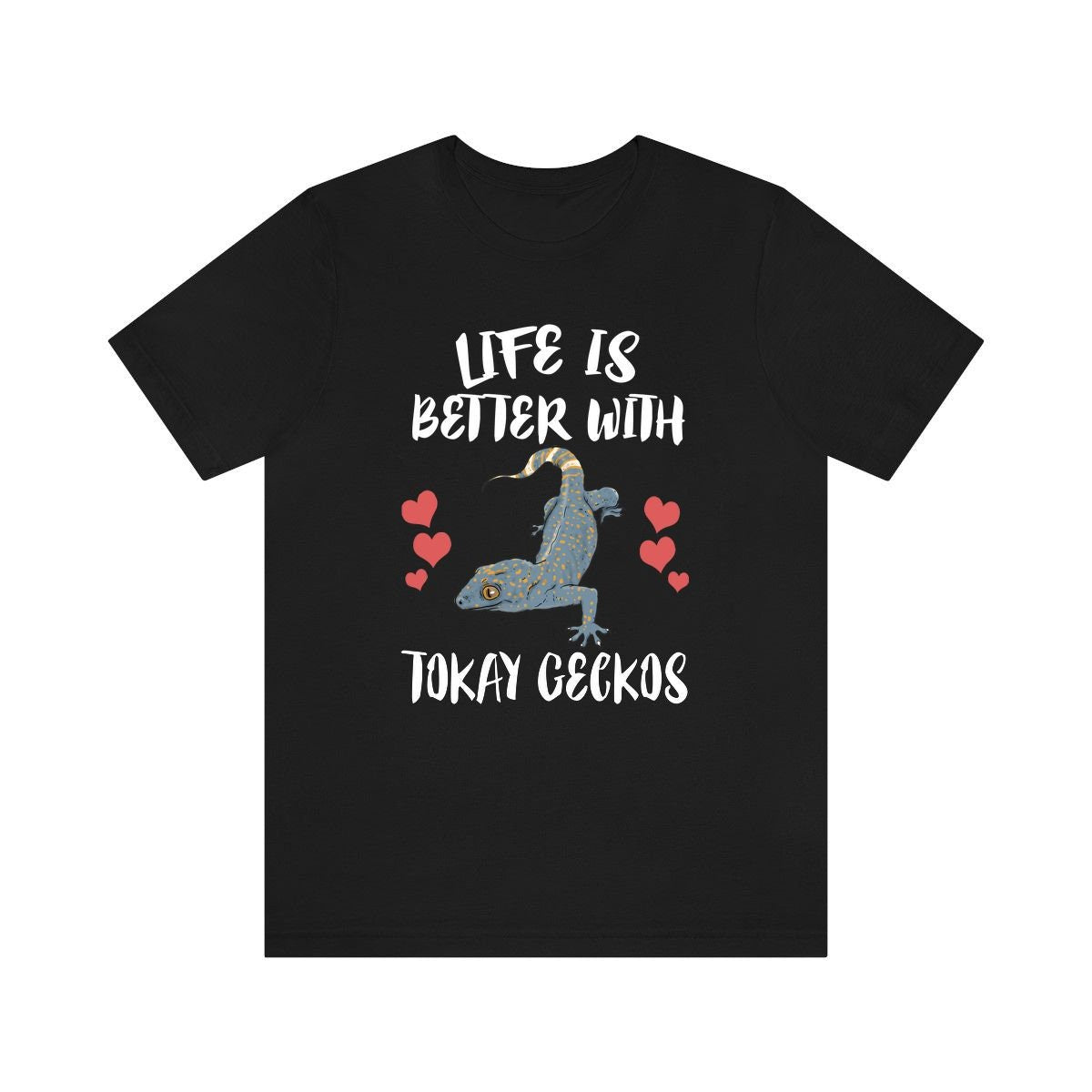 Life Is Better With Tokay Geckos Lizards Shirt, Gecko Lover Shirt, Tokay Gecko Gift, Lizard Shirt, Adult Kids Animal T-Shirt Image 1