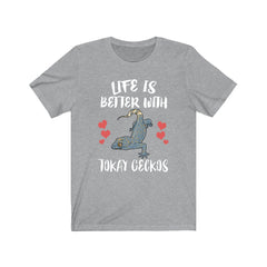 Life Is Better With Tokay Geckos T-Shirt - tokay gecko print design