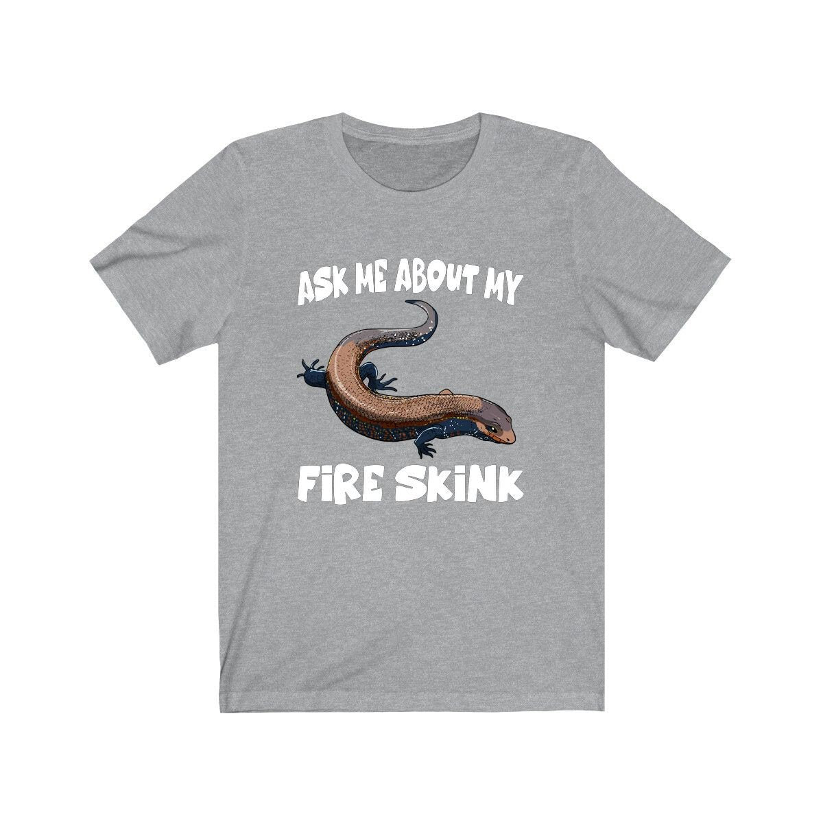 Ask Me About My Fire Skink Lizards Shirt, Skink Lizard Lover Shirt, Pet Fire Skink Gift, Lizard Shirt, Adult Kids Animal T-Shirt Image 3