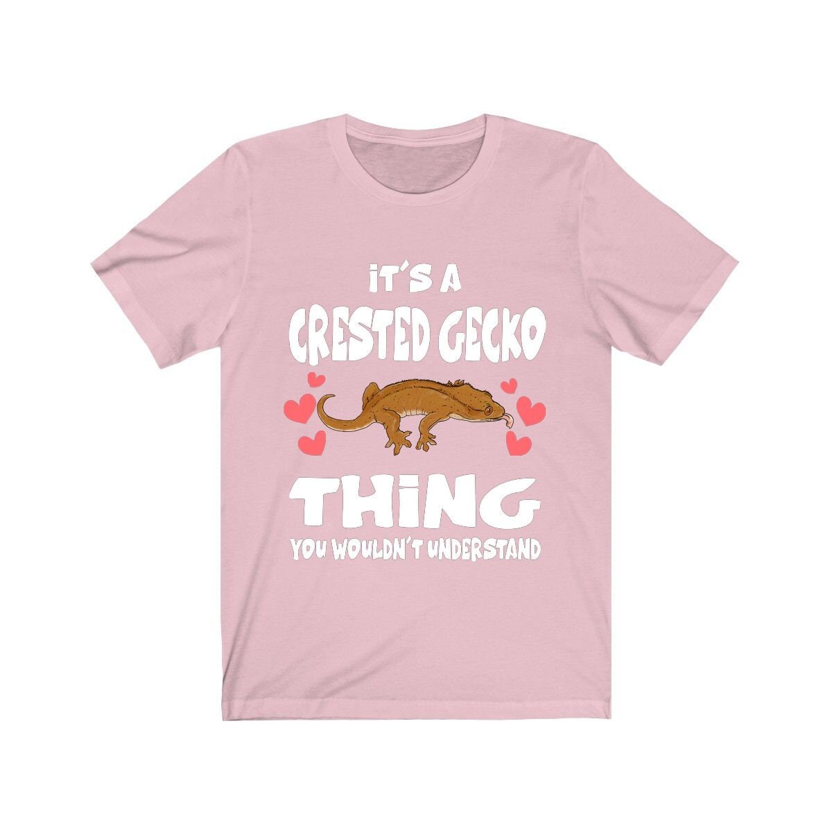 It is a crested gecko thing pet eyelash lizard reptile lover tee