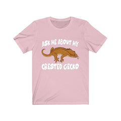 Ask me about crested geckos pet lizard lover tee