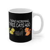 I Was Normal 3 Cats Ago Tea Coffee Mug, Cat Owner Gift, Cat Lover Mug Image 1
