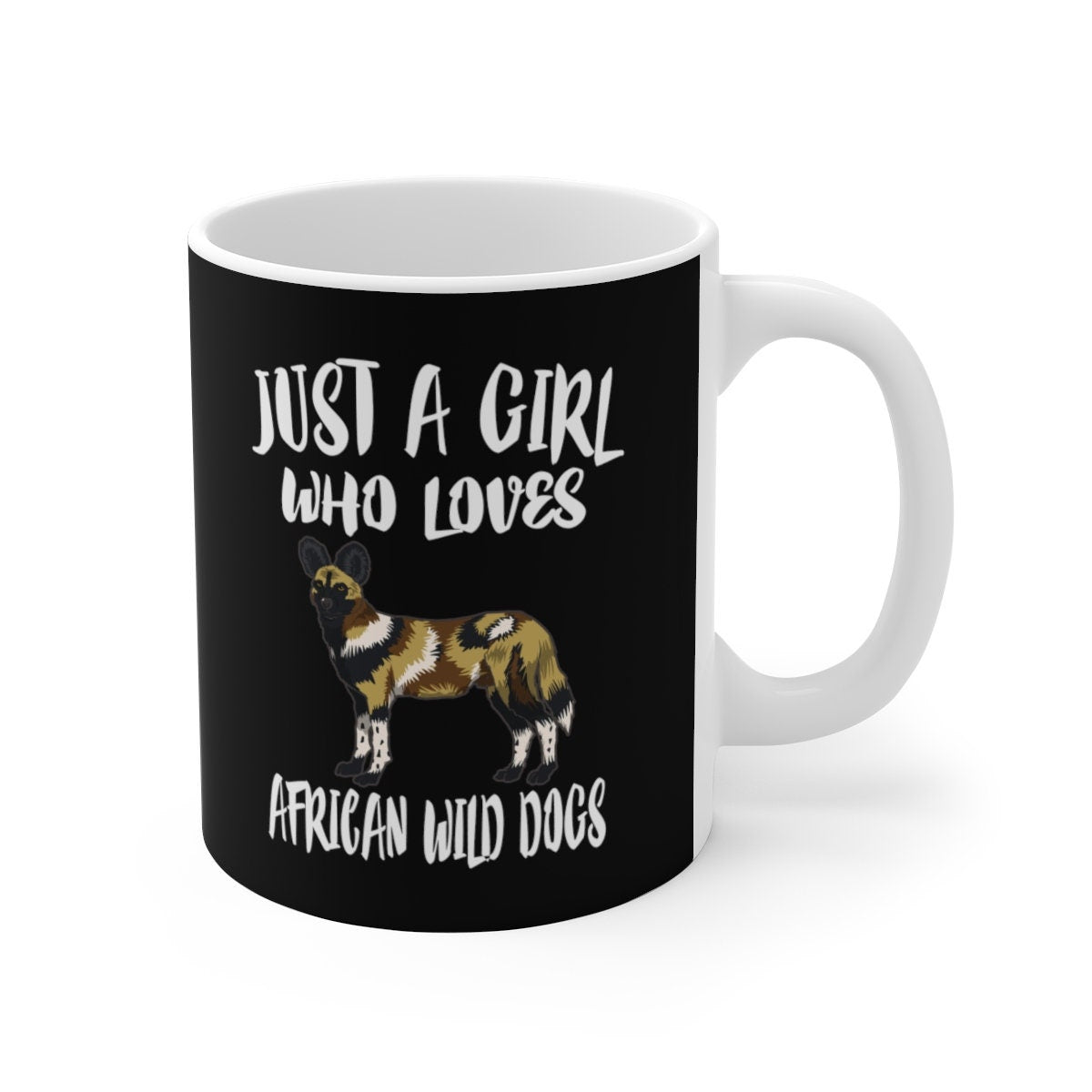Just A Girl Who Loves African Wild Dogs Tee Coffee Mug, African Wild Dog Lover Gift, African Wild Dog Animal Mug Image 2