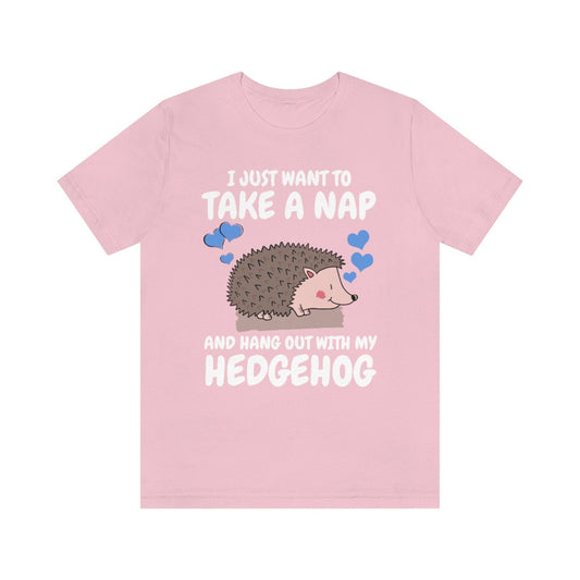 Nap And Hang Out With My Hedgehog T-Shirt - hedgehog print design