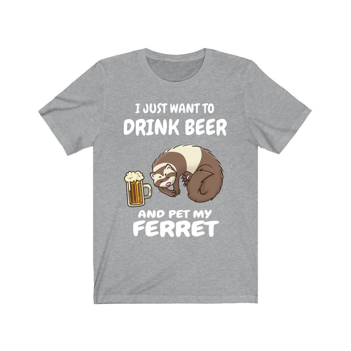 I Just Want To Drink Beer And Pet My Ferret  Shirt, Ferret Lover Shirt, Funny Ferret Shirt, Ferret Lover Gift, Animal Ferret Boy Girl Shirt Image 3
