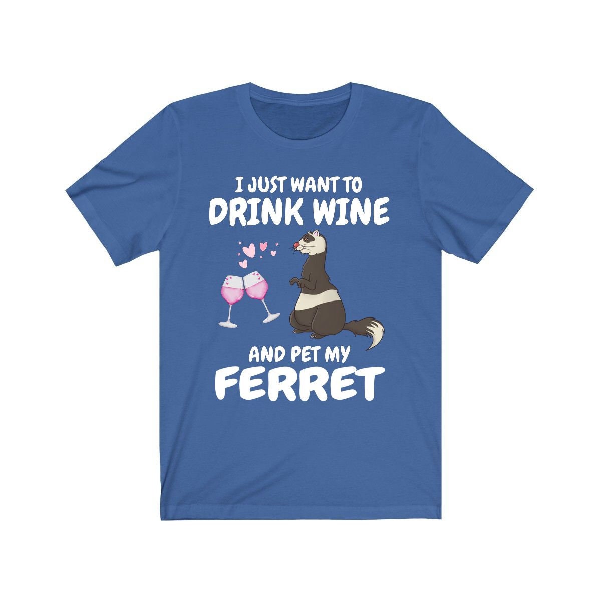 I Just Want To Drink Wine And Pet My Ferret Shirt, Ferret Lover Shirt, Funny Ferret Shirt, Ferret Lover Gift, Animal Ferret Boy Girl Shirt Image 2