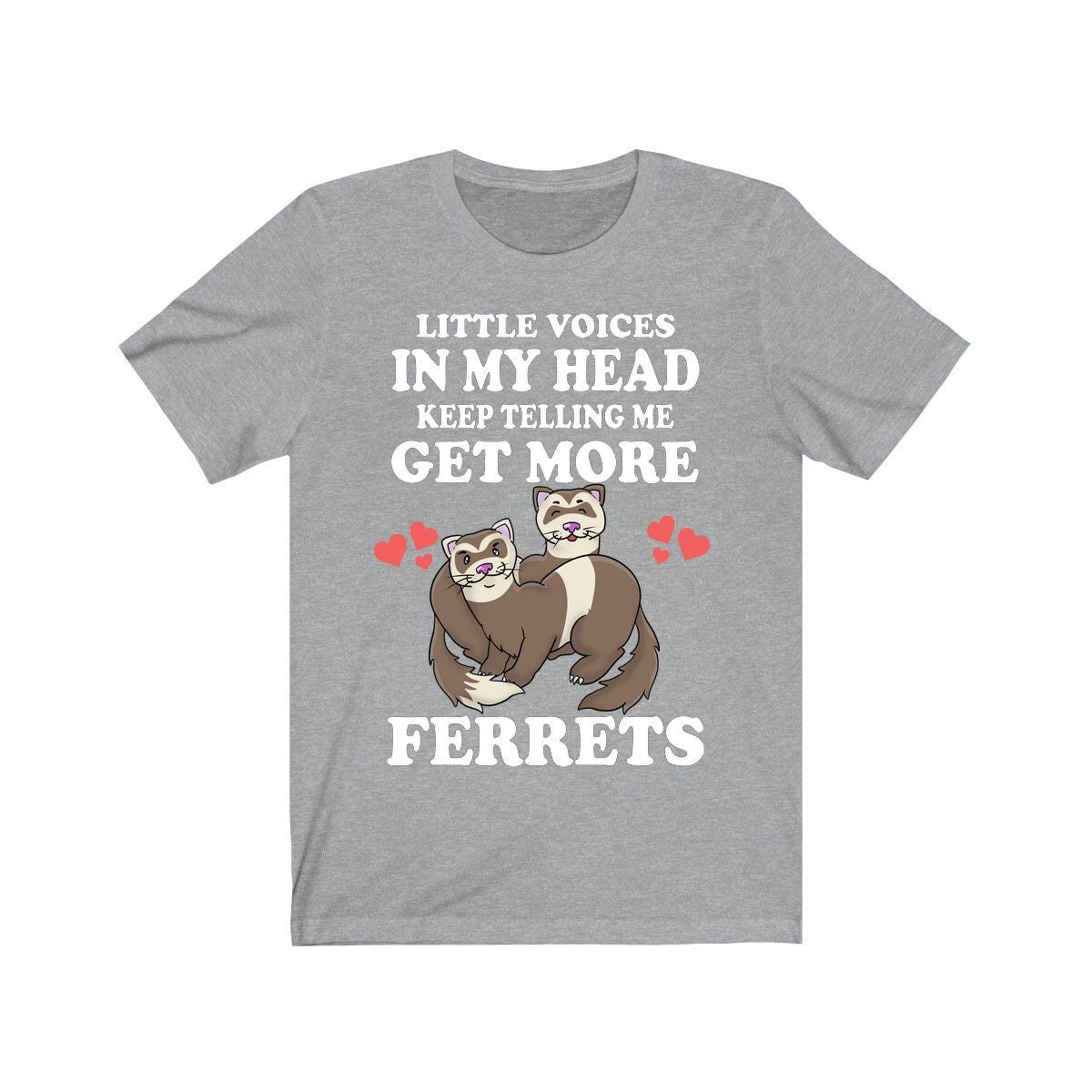Little Voices Keep Telling Me Get More Ferrets Shirt, Ferret Lover Shirt, Cute Ferret Shirt, Ferret Owner Gift, Animal Ferret Boy Girl Shirt Image 3