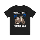 World's Best Ferret Dad Shirt, Ferret Lover Shirt, Cute Ferret Shirt, Ferret Owner Gift, Animal Ferret Boy Shirt Image 2