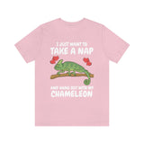 Just Want To Take A Nap And Hang Out With My Chameleon Shirt, Chameleon Lizard Lover Gift, Chameleon Owner , Lizard Lover Girl Boy T-Shirt Image 4