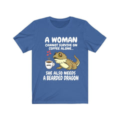A Woman Cannot Survive On Coffee Alone She Needs A Bearded Dragon Shirt, Bearded Dragon Owner Shirt, Girl Bearded Dragon Lover Gift Shirt Image 2