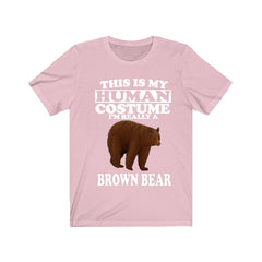 This Is My Human Costume I'm Really A Brown Bear Shirt - brown bear print design