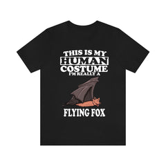This Is My Human Costume I'm Really A Flying Fox Bat Shirt - flying fox print design