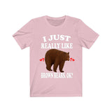 I Just Really Like Brown Bears Ok Shirt, Brown Bear Lover Shirt, Bear Animals Adult Toddler Infant Kids Gift T-Shirt Image 4