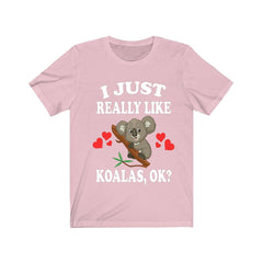 I Just Really Like Koalas OK Shirt - koala print design