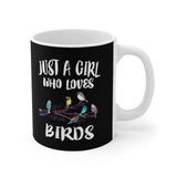 Just A Girl Who Loves Birding Birds Tee Coffee Mug, Bird Lover Gift, Birding Animal Mug Image 1