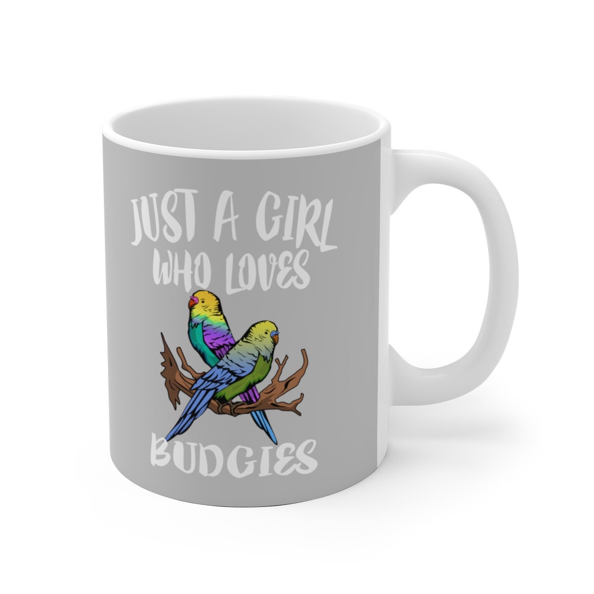 Just A Girl Who Loves Budgies Tee Coffee Mug, Budgie Lover Gift, Budgie Animal Mug Image 2