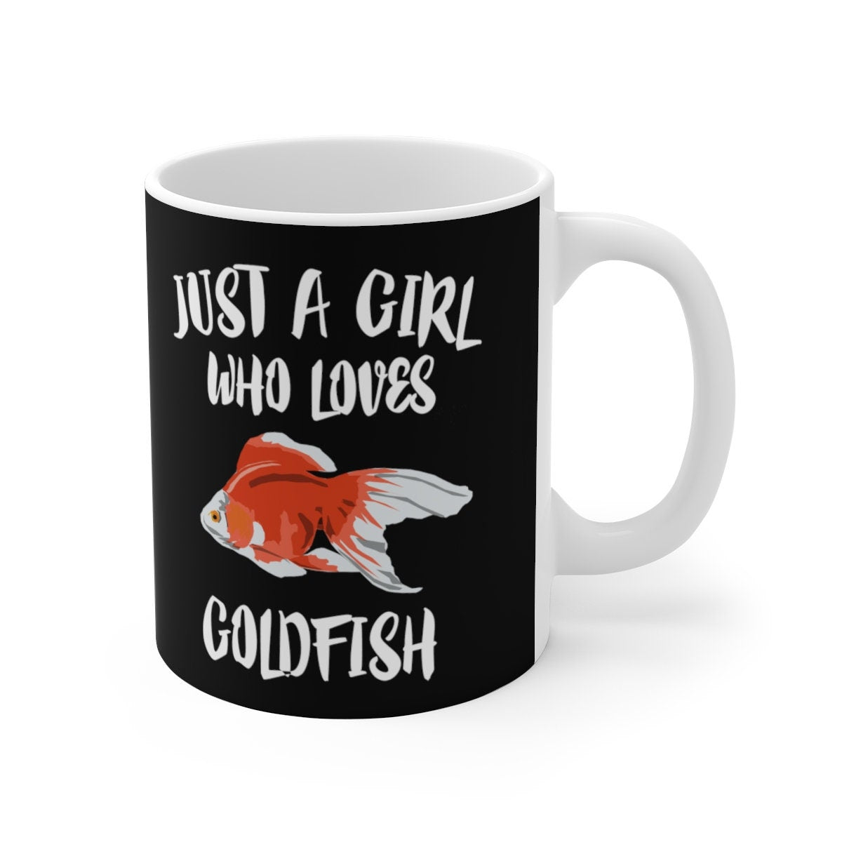 Just A Girl Who Loves Goldfish Fish Tee Coffee Mug, Goldfish Lover Gift, Goldfish Animal Mug Image 1