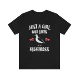Just A Girl Who Loves Albatross Birds Shirt, Albatross Lover Shirt, Albatross Lover Gift, Birding Tee, Animal Adult Toddler Kids T-Shirt Image 4
