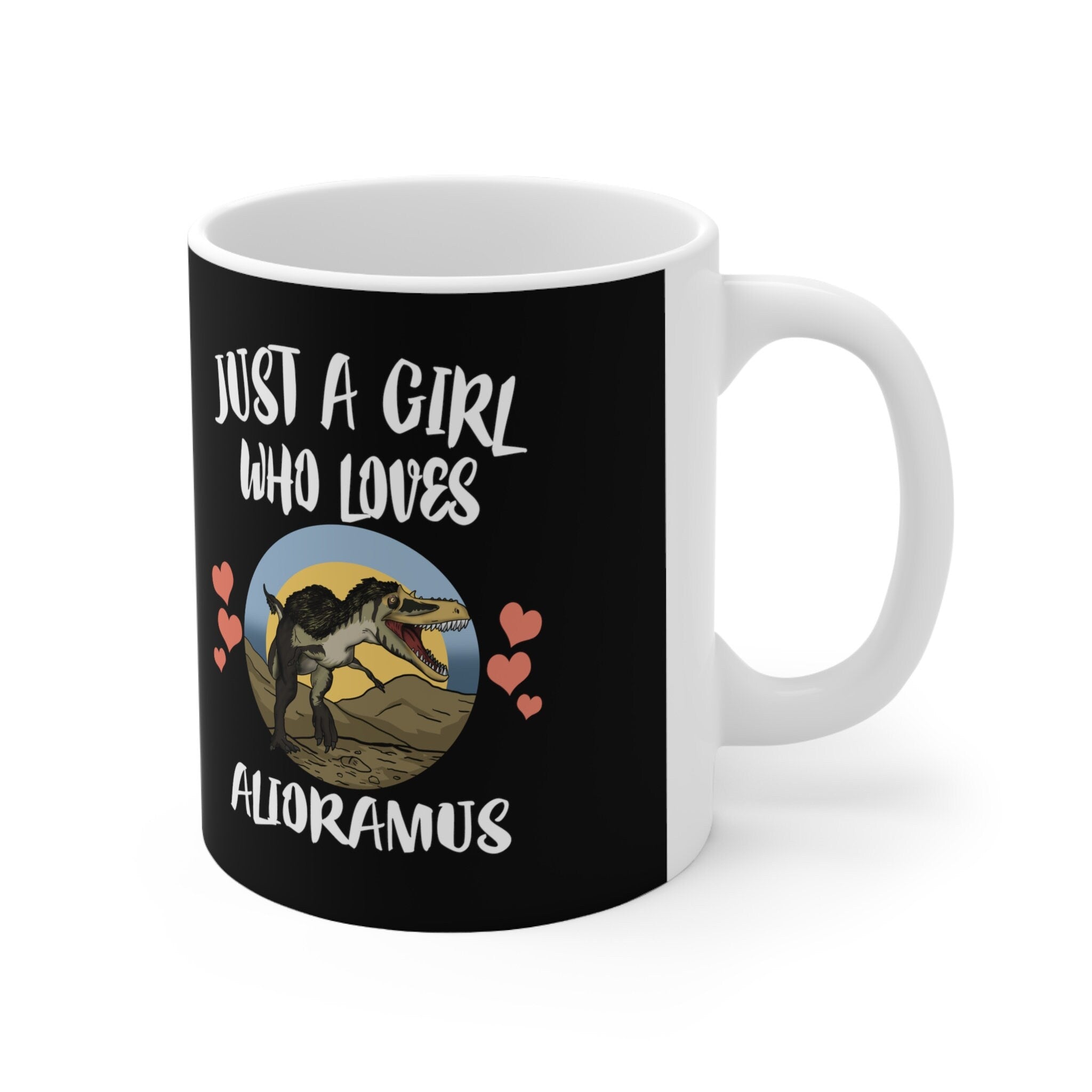 Just A Girl Who Loves Alioramus Dinosaur Tee Coffee Mug, Alioramus Lover Gift, Alioramus Animal Mug Image 1