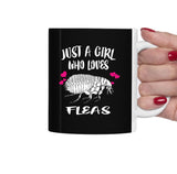 Just A Girl Who Loves Fleas Tea Coffee Mug, Flea Lover Gift, Flea Animal Mug Image 1