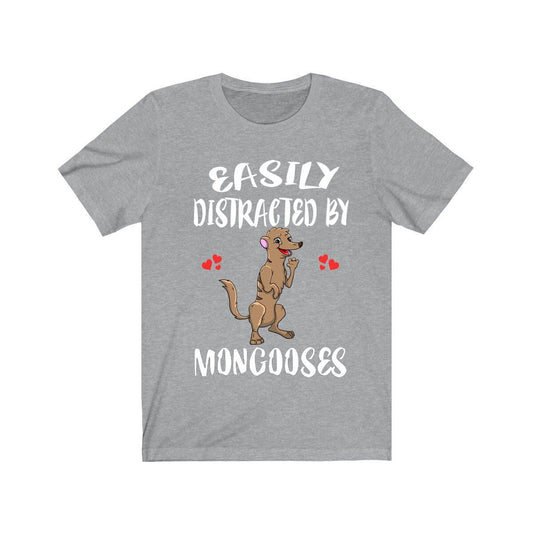 Easily Distracted By Mongooses Shirt - mongoose print design