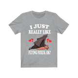 I Just Really Like Flying Foxes Ok Bats Shirt, Bat Lover Shirt, Bat Shirt, Flying Fox Bat Gift, Animal Adult Kids T-Shirt Image 1