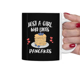 Just A Girl Who Loves Pancakes Tea Coffee Mug, Pancake Lover Gift, Pancake Vegan Mug Image 1