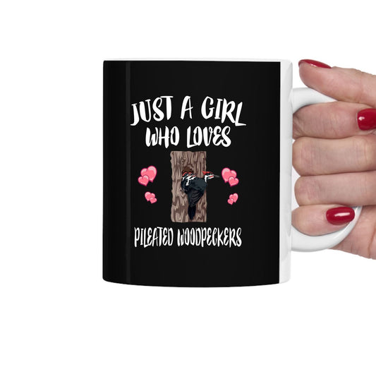 Just A Girl Who Loves Pileated Woodpeckers Coffee Mug - pileated woodpecker print design
