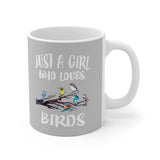 Just A Girl Who Loves Birding Birds Tee Coffee Mug, Bird Lover Gift, Birding Animal Mug Image 2
