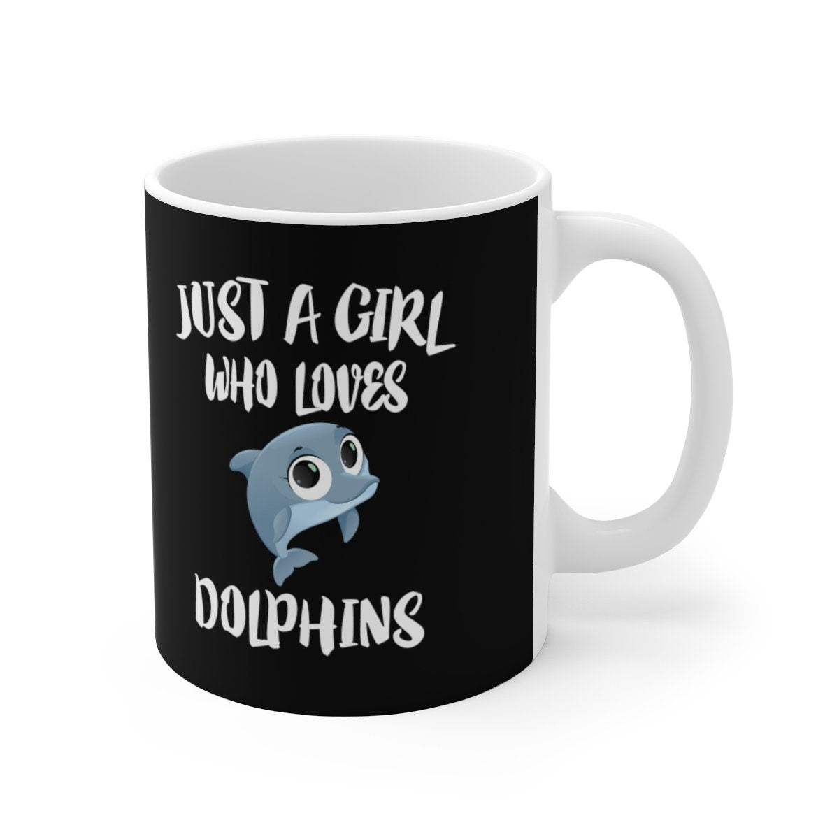 Just A Girl Who Loves Dolphins Tee Coffee Mug, Dolphin Lover Gift, Dolphin Animal Mug Image 1
