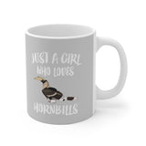 Just A Girl Who Loves Hornbills Bird Tee Coffee Mug, Hornbill Lover Gift, Birding Animal Mug Image 1