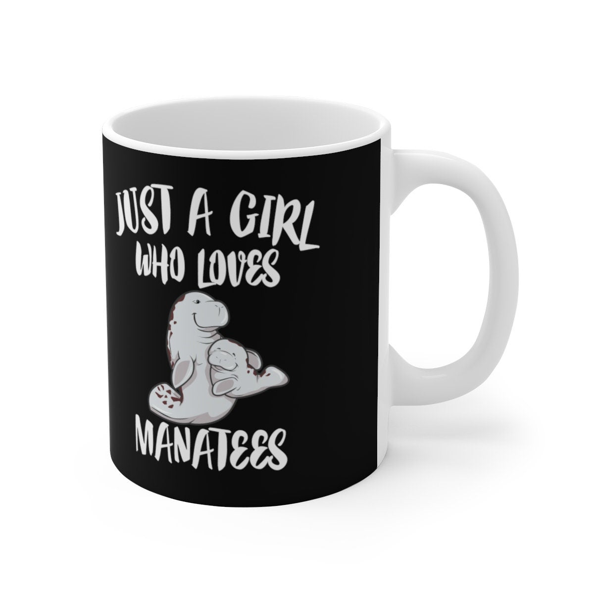 Just A Girl Who Loves Manatees Tee Coffee Mug, Manatee Lover Gift, Manatee Animal Mug Image 1