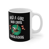 Just A Girl Who Loves Chickadees Tee Coffee Mug, Chickadee Bird Lover Gift, Birding Animal Mug Image 1